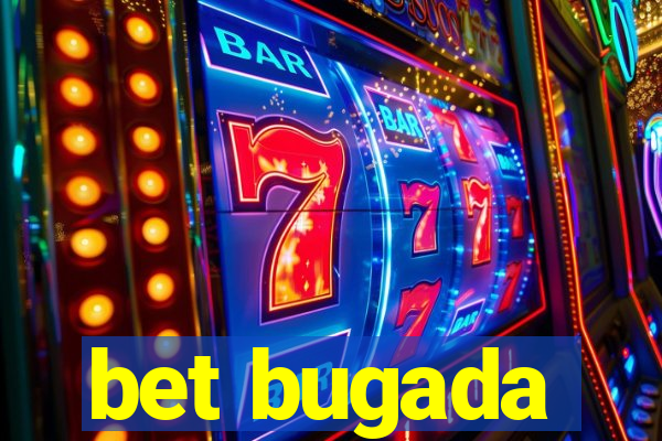 bet bugada